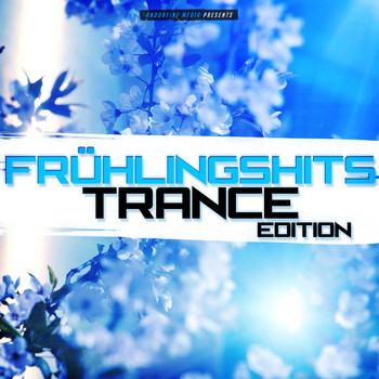 Various Artists - Frühlingshits - Trance Edition
