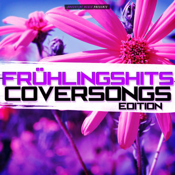 Various Artists - Frühlingshits - Coversongs Edition