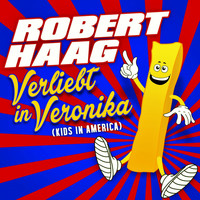 Robert Haag - Verliebt in Veronika (Kids in America)