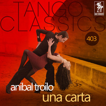 ANIBAL TROILO - Una carta (Historical Recordings)