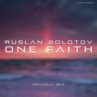 Ruslan Bolotov - One Faith