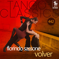 Florindo Sassone - Volver (Historical Recordings)