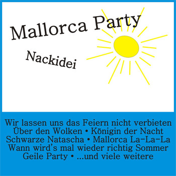 Various Artists - Mallorca Party - Nackidei