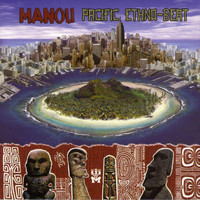 Manou - Pacific Ethno-Beat