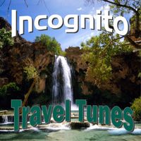 Incognito - Travel Tunes