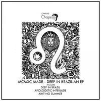 MCMXC - Deep In Brazilian EP