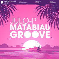 Julo-P - Matabiau Groove