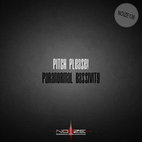 Pitch Please! - Paranormal Bassivity