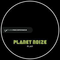 Planet Noize - Play