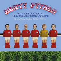 Monty Python - Always Look On The Bright Side Of Life (The Unofficial England Football Anthem [Explicit])