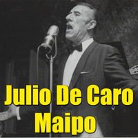 Julio De Caro - Maipo