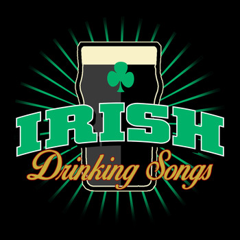 Irish Pub Songs - Irish Drinking Songs