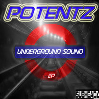 Potentz - Underground Sound