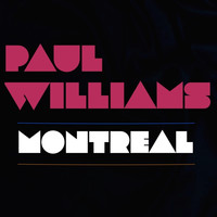 Paul Williams - Montreal