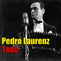 Pedro Laurenz - Todo