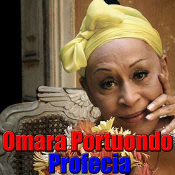 Omara Portuondo - Profecia