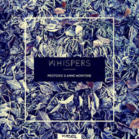 Protoxic - Whispers EP (Part 2)