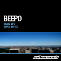Beepo - Inside Life / Blues Effect