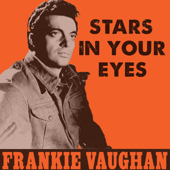 Frankie Vaughan - Stars in Your Eyes