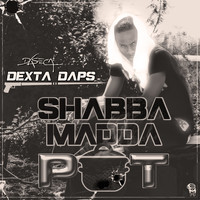 Dexta Daps - Shabba Madda Pot - Single