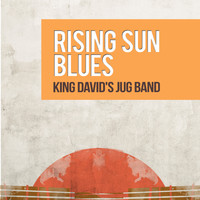 King David's Jug Band - Rising Sun Blues