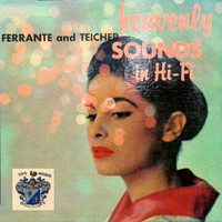 Ferrante And Teicher - Heavenly Sounds