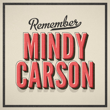 Mindy Carson - Remember