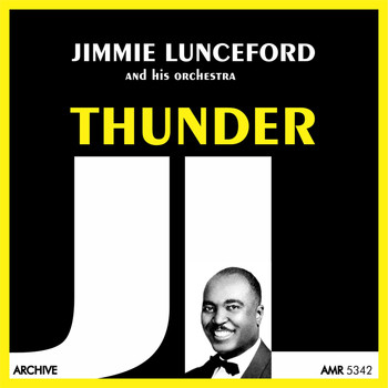 Jimmie Lunceford And His Orchestra - Thunder