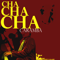 Various Artists - Cha Cha Cha Caramba