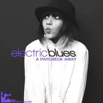 Various Artists - Electric Blues: A Paycheck Away