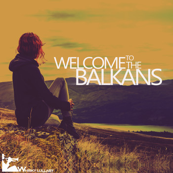 Various Artists - Welcome to the Balkans