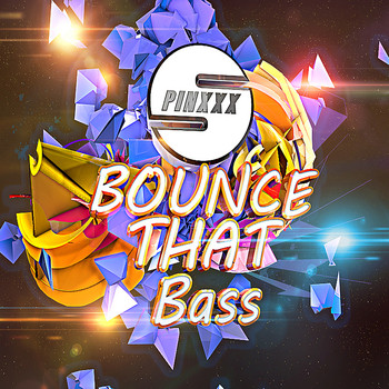 SpinXXX - Bounce That Bass