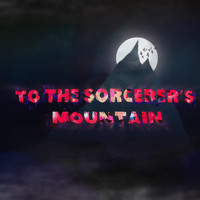 Futuristik - To The Sorcerer's Mountain
