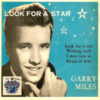 Gary Miles - Look for a Star