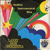 Larry Page Orchestra - Golden Instrumental Hits