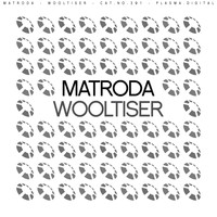 Matroda - Wooltiser
