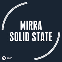 Mirra - Solid State
