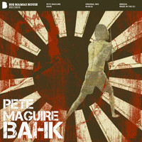 Pete Maguire - Bahk
