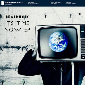 Beatronik - Its Time now EP