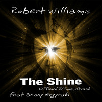 Robert Williams - The Shine