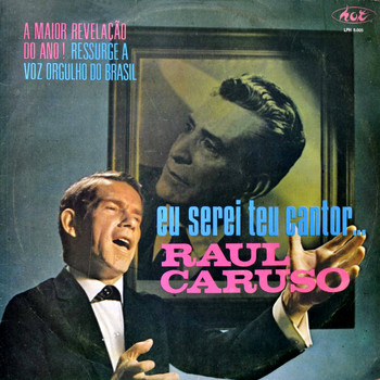 Raul Caruso - Eu Serei Teu Cantor (Tributo a Vicente Celestino)