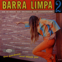The Gordons - Barra Limpa, Vol. 2 (As 12 Mais da Música da Juventude)