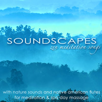 Asian Zen Meditation - Soundscapes – Zen Meditation Songs with Nature Sounds and Native American Flutes for Meditation & Spa Day Massage