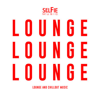 Various Artists - Lounge Lounge Lounge