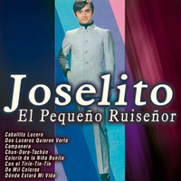 Joselito - Joselito el Pequeño Ruiseñor