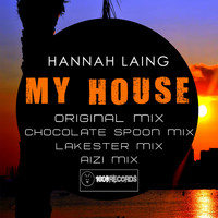 Hannah Laing - My House