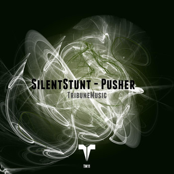 Silent Stunt - Pusher
