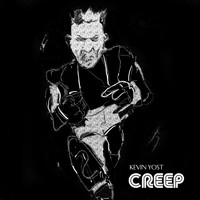 Kevin Yost - Creep