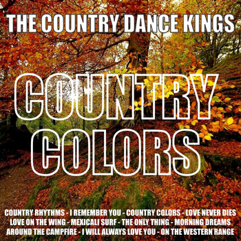 The Country Dance Kings - Country Colors