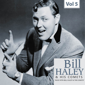Bill Haley - 11 Original Albums Bill Haley, Vol.5